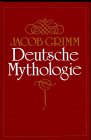 Deutsche Mythologie. 3 Bände - Jacob Grimm, Grimm (Brüder), Grimm (Gebrüder) Einleitung: Leopold Kretzenbacher 
