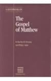A Handbook on the Gospel of Matthew (UBS HANDBOOK SERIES)