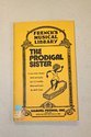 The prodigal sister: A new black musical (French's musical library) 0573680752 Book Cover