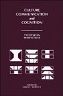 Culture, Communication, and Cognition: Vygotskian Perspectives