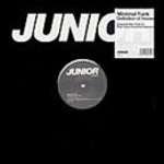 Minimal Funk - Definition Of House - Junior London
