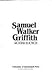 Samuel Walker Griffith