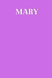 Photo Gallery notebook - mary: 120 page premium notebook with pink cover for someone named mary Photo Gallery notebook - mary: 120 page premium notebook with pink cover for someone named mary