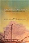 Tradition and Archaeology: Early Maritime Contacts in the Indian Ocean 8173049475 Book Cover