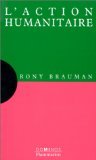 L'action humanitaire Brauman Rony, Rony