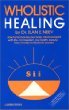 Wholistic Healing / 1977 2nd Edition / Softcover B005FJSKWG Book Cover