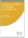 Representing a Plaintiff in a Wrongful Termination Case 1575899477 Book Cover
