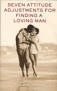 Hardcover Seven Attitude Adjustments For Finding A Loving Man Book
