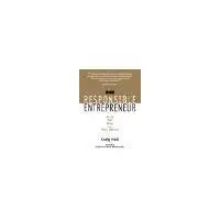 The Responsible Entrepreneur: How to Make Money and Make a Difference by Hall, Craig [Career Press, 2001] ( Hardcover ) [Hardcover] book cover