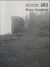 ピーターズントー　図録五冊　新品未使用　美品 ピーターズントー 作品集 Peter Zumthor 1985-2013 アート