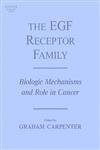 Egf Receptor Family: Biologic Mechanisms And Role In Cancer