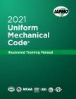2021 Uniform Mechanical Code Illustrated Training Manual with Tabs 1944366504 Book Cover