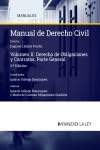 Manual de Derecho civil: Vol. II. Obligaciones y contratos. Teoría general: 1 (Manuales)