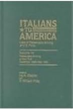 Italians to America: December 1, 1899-May 25, 1900 v. 14: Lists of Passengers Arriving at U.S.Ports (Italians to America: ...