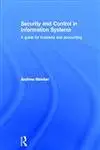 Security and Control in Information Systems: A Guide for Business and Accounting-Wow! eBook