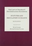 The Law of Disability Discrimination: Statutes and Regulatory Guidance 087084332X Book Cover
