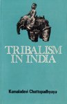 Tribalism in India 0706906527 Book Cover