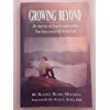 Growing Beyond- By Identifying & Understanding the Influence in Your Life 1884819001 Book Cover