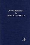 Preisvergleich Produktbild Jüngerschaft im Neuen Zeitalter: I. Band