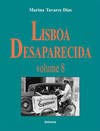 Lisboa Desaparecida - Vol. VIII