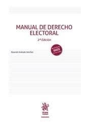 Manual de Derecho Electoral 2ª Edición (Manuales de Derecho Constitucional -Mexico-)