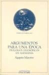 Argumentos para una e´poca: Dia´logos filoso´ficos en Alemania (Pensamiento cri´tico/pensamiento uto´pico) (Spanish Edition) 8476583915 Book Cover