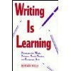 Writing Is Learning: Strategies for Math, Science, Social Studies, and Language Arts 188379000X Book Cover