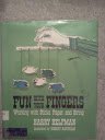 Fun with Your Fingers B0062SGYOK Book Cover