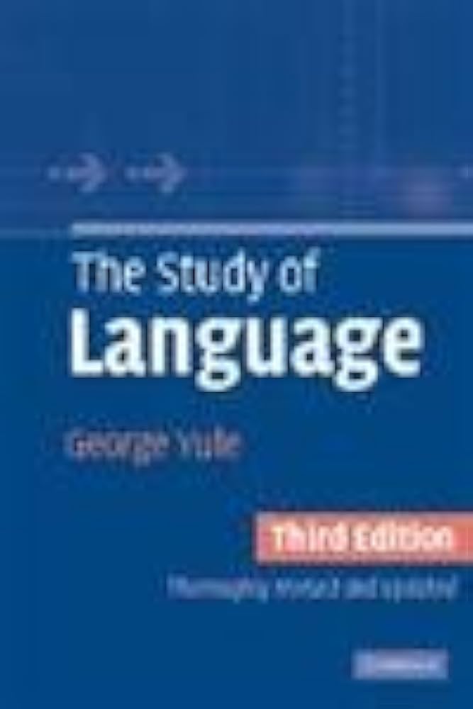 The Study of Language 第七版 George Yule Amazon.com: The Study of Language: 9781108499453: Yule