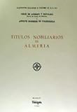  Titulos nobiliarios de Almería