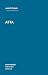 ATTA (Semiotext(e) / Intervention Series)