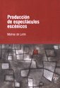 Produccion de espectaculos escenicos pour eviter les risques de regie de scene