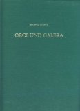Orce Und Galera: Zwei Siedlungen Aus Dem 3 Bis 1 Jahrhundert V Chr Im Sudosten Der Iberischen Halbinsel 3805303513 Book Cover