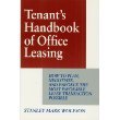 Tenant's Handbook of Office Leasing: How to Plan, Negotiate, and Enforce the Most Favorable Lease Transaction Possible 0070715424 Book Cover