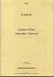  Écritures, N 1/Dec-2005. les Femmes et l\'Écriture. l\'Amour Profane E T l\'Amour Sacre.