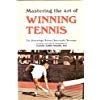 Mastering the art of winning tennis: The psychology behind successful strategy 0919364632 Book Cover