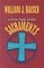 A New Look at the Sacraments