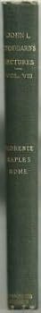 Hardcover Stoddard Lectures Florence, Naples, Rome by John Stoddard Volume 8 1903 Book