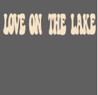 Love on The Lake Sign for Backdrop,Wooden Lakeside Theme Bachelorette for Lake Wedding Bridal Shower Party Supplies Favor