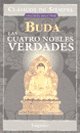 Cuatro Nobles Verdades, Las (Spanish Edition) 9507396756 Book Cover