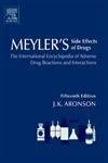 Meyler's Side Effects of Drugs 15E: The International Encyclopedia of Adverse Drug Reactions and Interactions 15th Edition book cover
