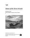 Paperback Status of the Sierra Nevada: Summary of the Sierra Nevada Ecosystem Project report (Wildland Resources Center report) Book