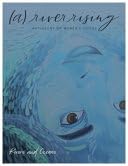 (a) River risning: Anthology of Women's Voices 1736005545 Book Cover