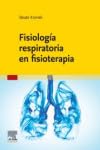 Fisiología respiratoria en fisioterapia