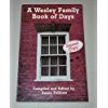 Paperback A Wesley family book of days Book