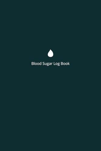 Blood Sugar Log Book: Track your Blood Sugar (Before and after Breakfast, Lunch, Dinner and Bedtime), Daily Diabetic Glucose Tracker journal, 6 x 9, 121 pages