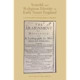 Buy Scandal and Religious Identity in Early Stuart England — BookShops.in