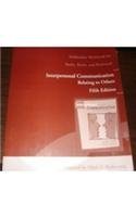 Skillbuilder Workbook for Interpersonal Communication: Relating to Others