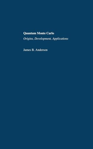 Quantum Monte Carlo: Origins, Development, Applications view 2