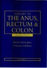 Surgery of The Anus, Rectum and Colon (2-Volume Set)